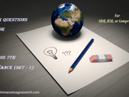 GK Questions for Class 7th for cbse, icse, any competition.