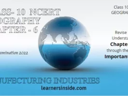 MCQs | Manufacturing Industries- Class 10 | Chapter-6 | Geography, CBSE