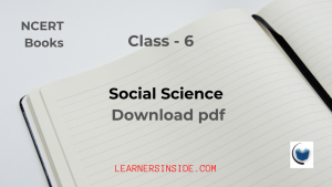 NCERT Book Class 6 Social Science Books Download pdf Learners