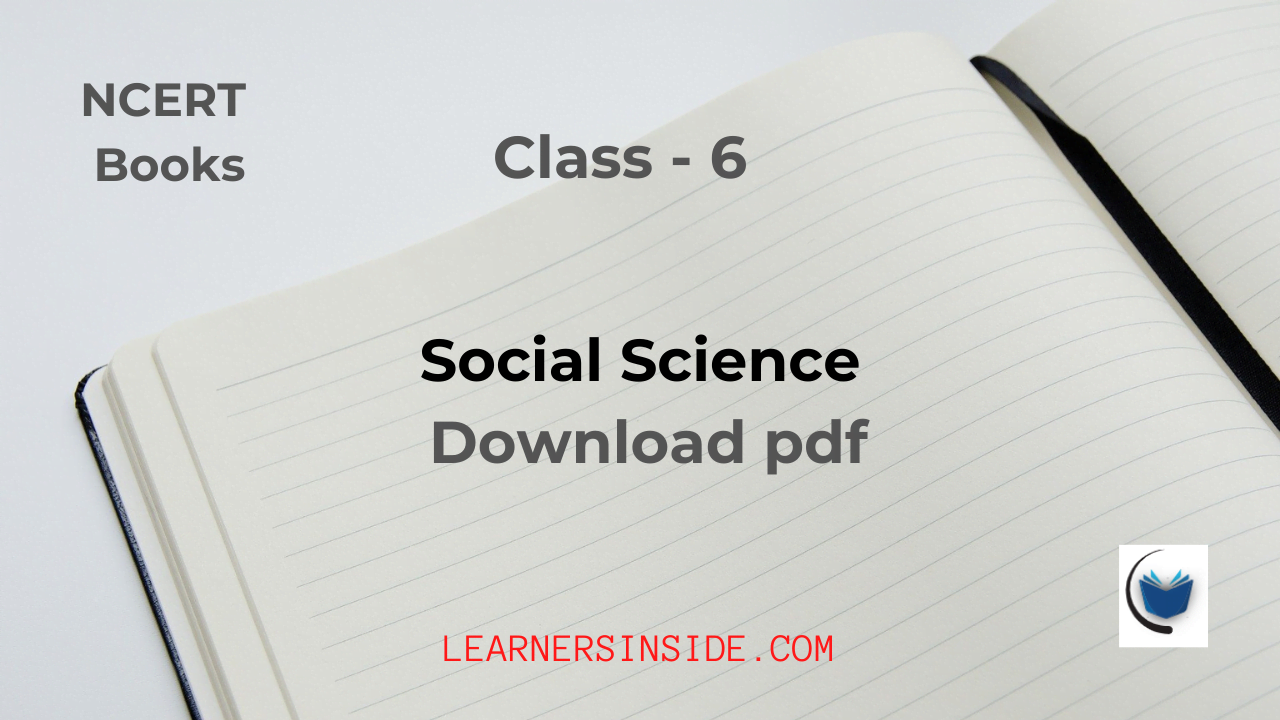 NCERT Book | Class 6 | Social Science Books | Download pdf ...