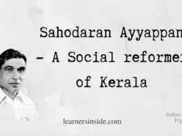 Sahodaran Ayyappan - A Social reformer - Freedom Fighters of India