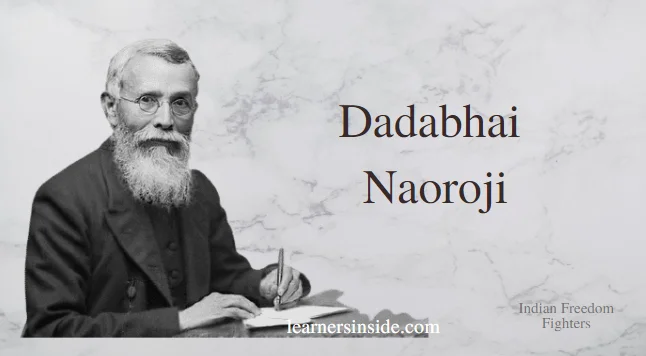 दादाभाई नौरोजी (Dadabhai Naoroji) - Freedom Fighters of India by Learners