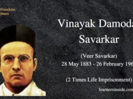 Who was Vinayak Damodar (Veer) Savarkar - A Revolutionary Leader